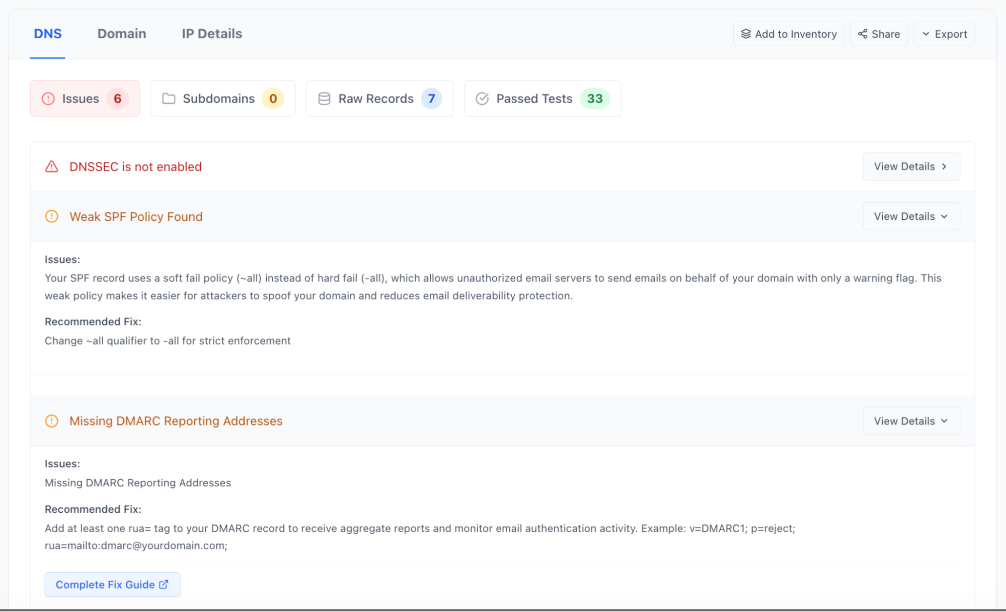 DNS scan results flagging missing DNSSEC, a soft fail (~all) SPF policy, and a DMARC record with no reporting addresses, each with a recommended fix.